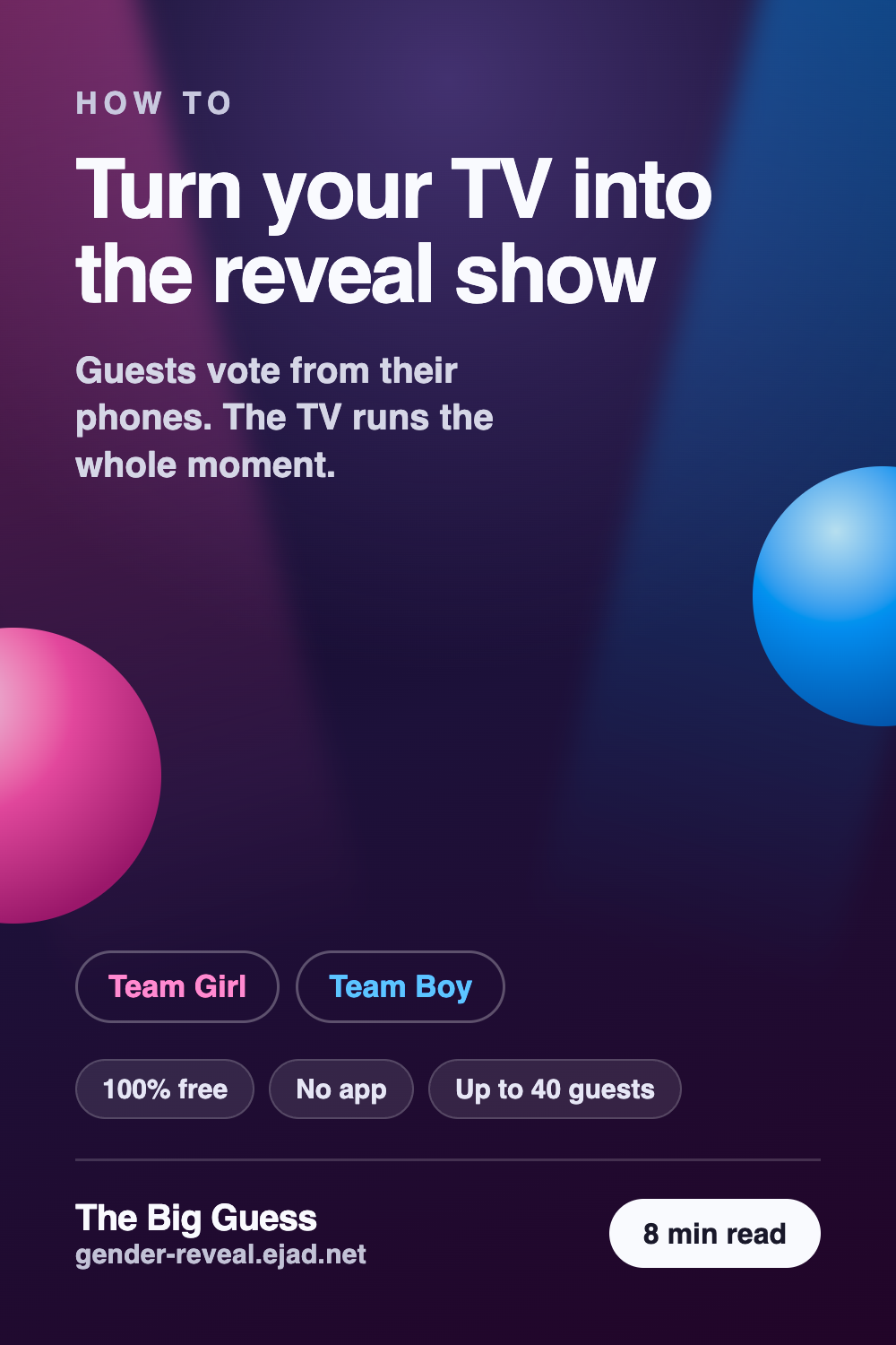 Turn your TV into the reveal show — pin graphic for this guide from The Big Guess